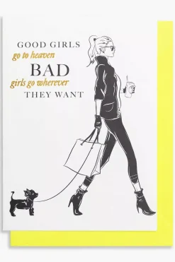 Good Girls Go To Heaven Bad Girls Go Wherever They Want A6 White/Neon^CARDSOME Discount